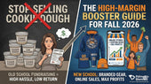 Stop Selling Cookie Dough: The High-Margin Booster Guide for Fall 2026
