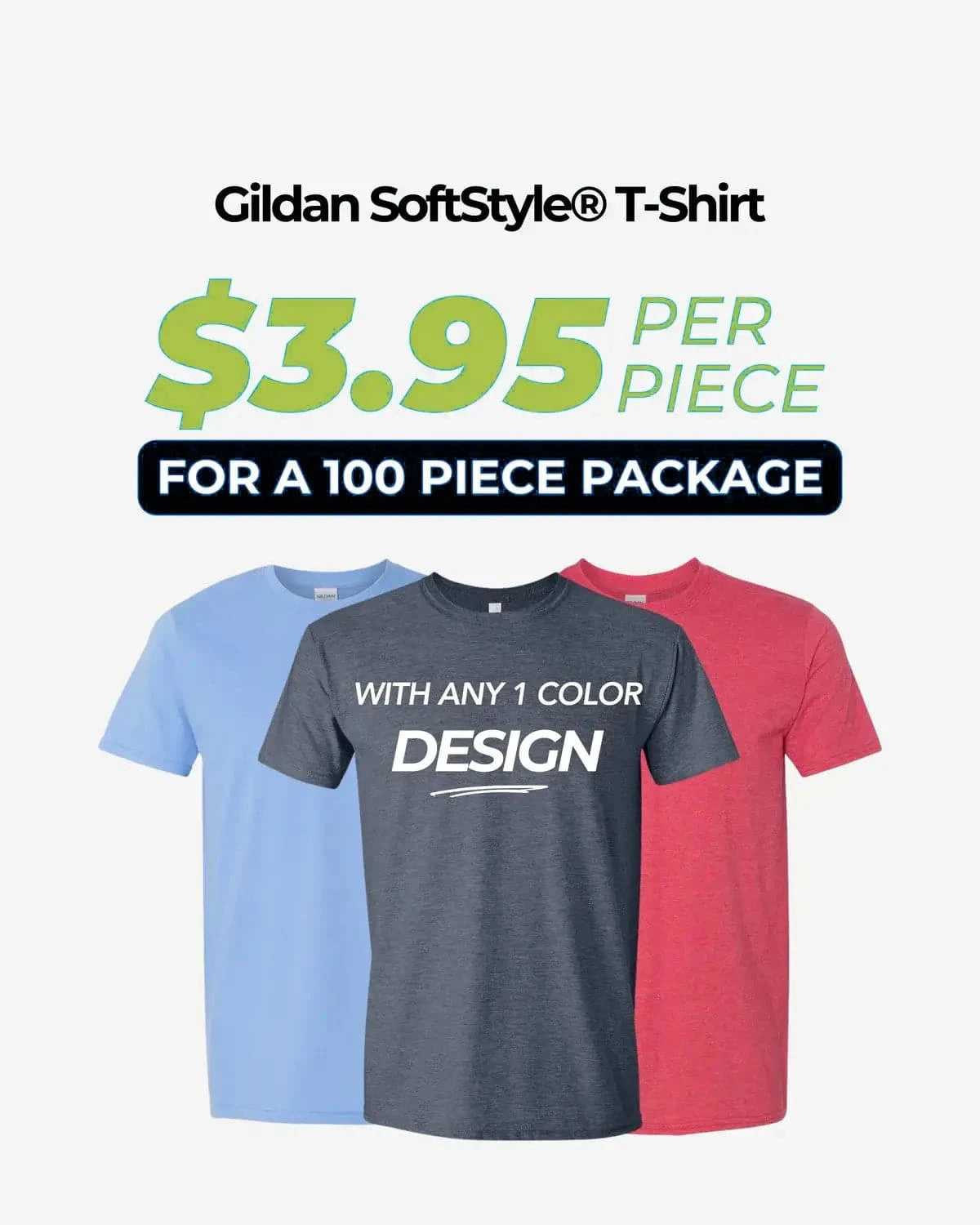 Gildan Softstyle® 64000 T-Shirt Package (100 Pieces)